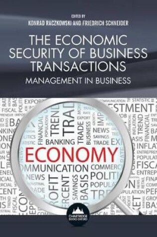 Cover of The Economic Security of Business Transactions