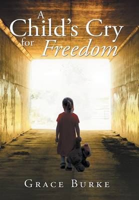 Book cover for A Child's Cry for Freedom