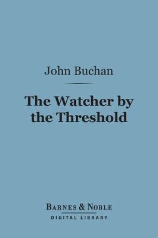Cover of The Watcher by the Threshold (Barnes & Noble Digital Library)