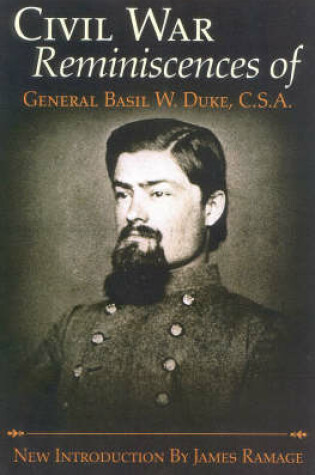 Cover of The Civil War Reminiscences of General Basil W.Duke, C.S.A.