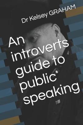 Book cover for An introverts guide to public speaking