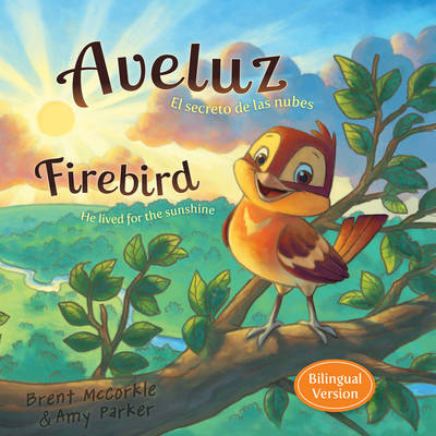 Book cover for Aveluz/Firebird (Bilingual)