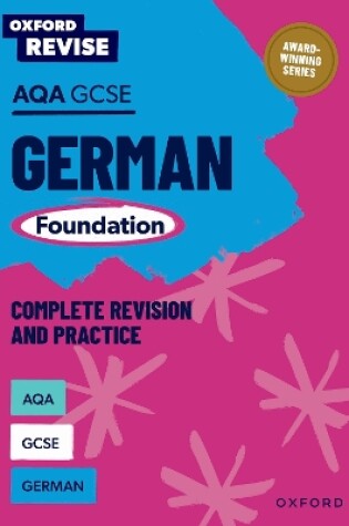 Cover of Oxford Revise: AQA GCSE German Foundation