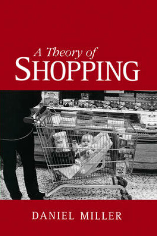 Cover of A Theory of Shopping