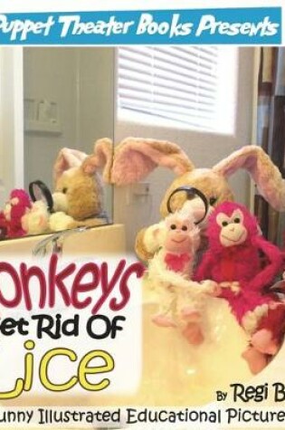Cover of Monkeys Get Rid of Lice
