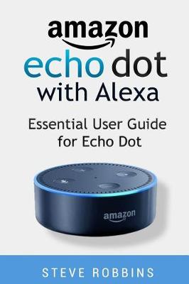 Book cover for Amazon Echo Dot with Alexa