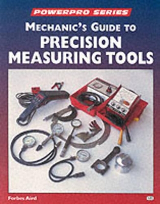 Cover of Mechanic's Guide to Precision Measurement Tools