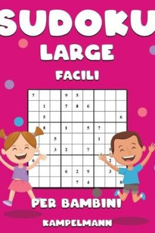 Cover of Sudoku Large Facili per Bambini
