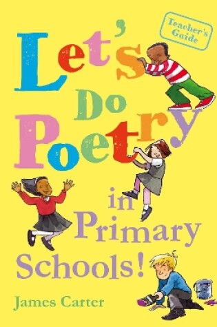 Cover of Let's do poetry in primary schools