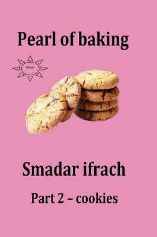 Cover of paerl of baking - part 2 - cookies