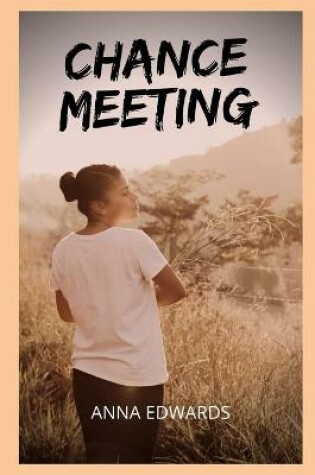 Cover of Chance meeting