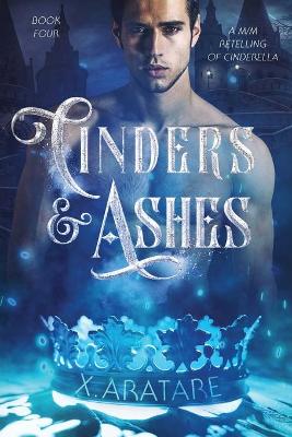 Book cover for Cinders & Ashes Book 4