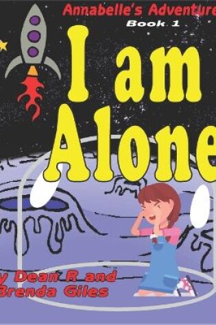 Cover of I Am Alone