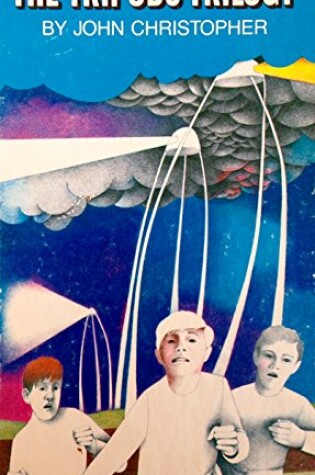 Cover of The Tripods Trilogy (3 Copy Prepack)