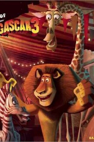 Cover of The Art of Madagascar 3