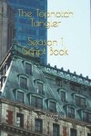 Book cover for The Topnotch Tangler Season 1 Script Book