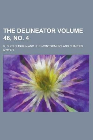 Cover of The Delineator Volume 46, No. 4