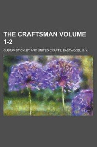 Cover of The Craftsman Volume 1-2