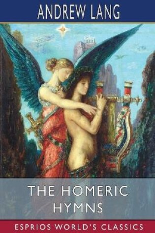 Cover of The Homeric Hymns (Esprios Classics)