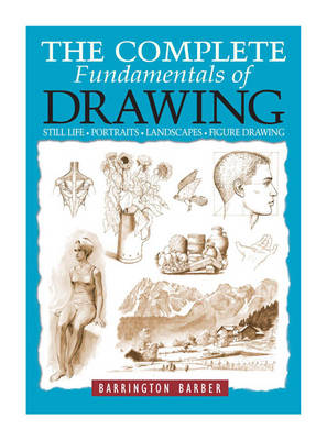 Book cover for The Complete Fundamentals of Drawing