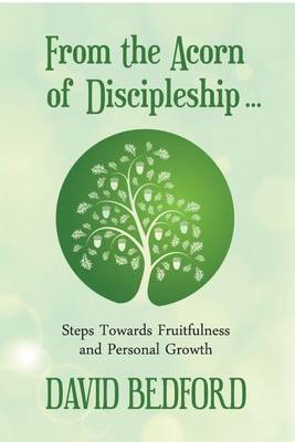 Book cover for From the Acorn of Discipleship