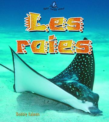 Cover of Les Raies (Skates and Rays)