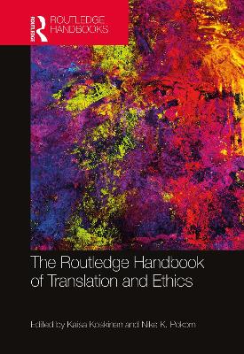 Cover of The Routledge Handbook of Translation and Ethics
