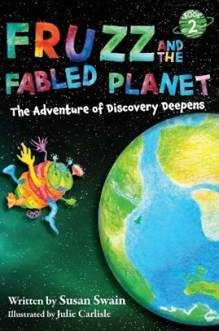 Cover of Fruzz and the Fabled Planet