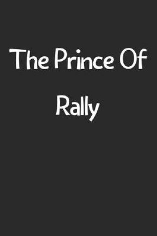 Cover of The Prince Of Rally