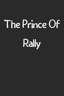 Book cover for The Prince Of Rally