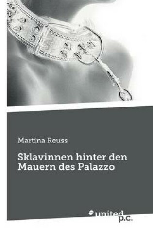 Cover of Sklavinnen Hinter Den Mauern Des Palazzo