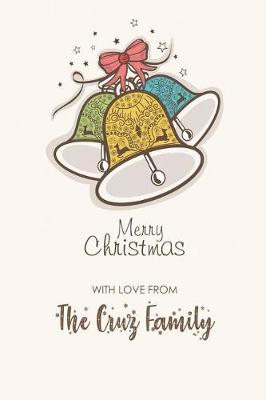 Book cover for Merry Christmas with Love from the Cruz Family