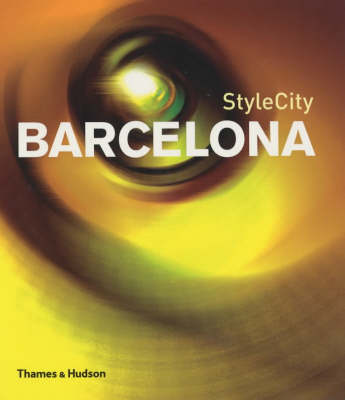 Book cover for Style City: Barcelona