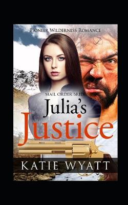 Cover of Julia's Justice