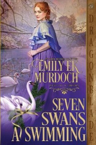 Cover of Seven Swans a Swimming