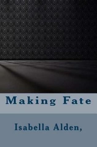 Cover of Making Fate