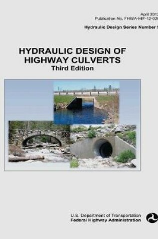 Cover of Hydraulic Design of Highway Culverts