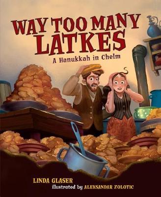 Cover of Way Too Many Latkes