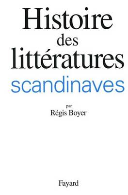 Book cover for Histoire Des Litteratures Scandinaves