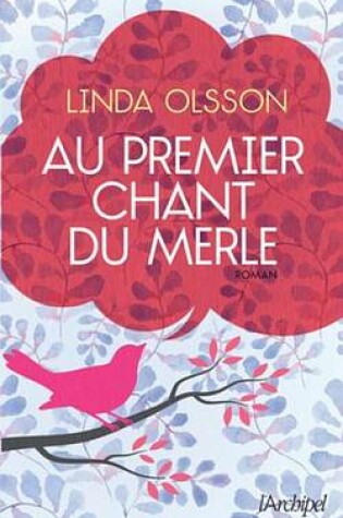 Cover of Au Premier Chant Du Merle