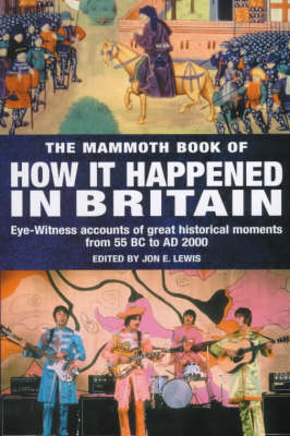 Book cover for The Mammoth Book of How it Happened in Britain