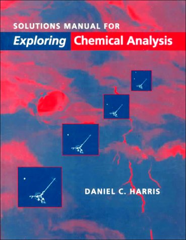 Book cover for Exploring Chem Anal Solut Manu