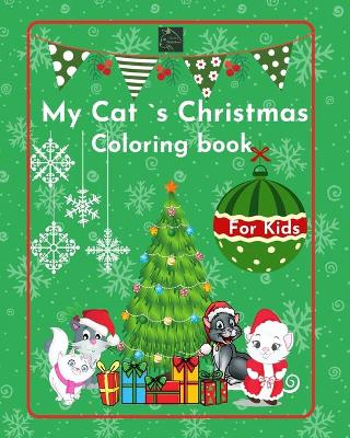 Book cover for My cat`s Christmas Coloring Book