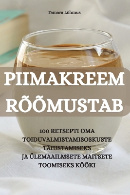 Book cover for Piimakreem Rõõmustab