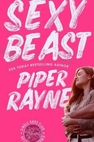 Cover of Sexy Beast (Hardcover)