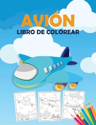 Book cover for Avión Libro de Colorear