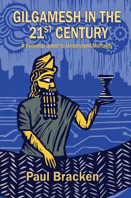 Book cover for Gilgamesh in the 21st Century