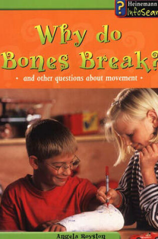 Cover of Body Matters Why do bones break Paperback