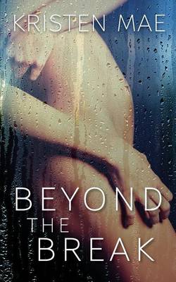 Book cover for Beyond the Break