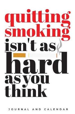 Book cover for Quitting smoking isn't as hard as you think